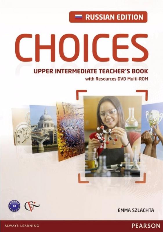 CHOICES Russia Upper-Intermediate Teacher's Book + DVD MultiROM