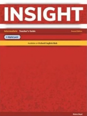 INSIGHT 2ND EDITION INTERMEDIATE Teacher's Guide with Digital Pack
