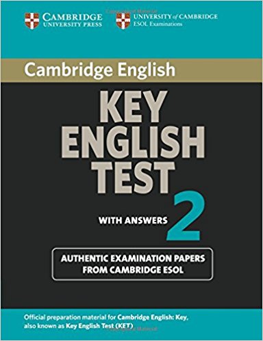 CAMBRIDGE KEY ENGLISH TEST 2 Student's Book with Answers