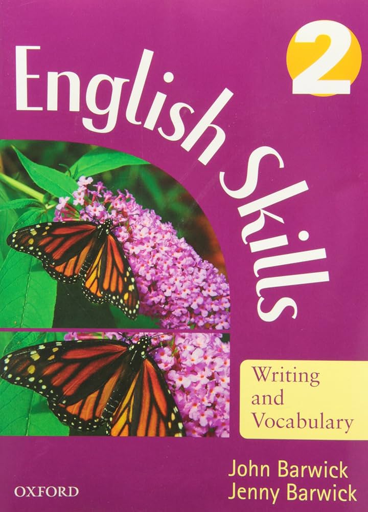 ENGLISH SKILLS 2 Writing  And Vocabulary  