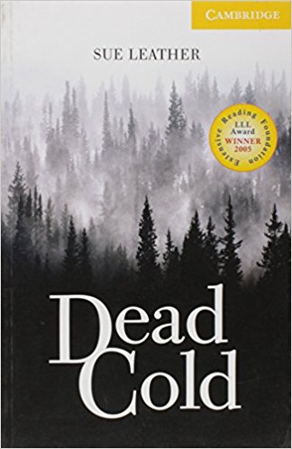 DEAD COLD (CAMBRIDGE ENGLISH READERS, LEVEL 2) Book