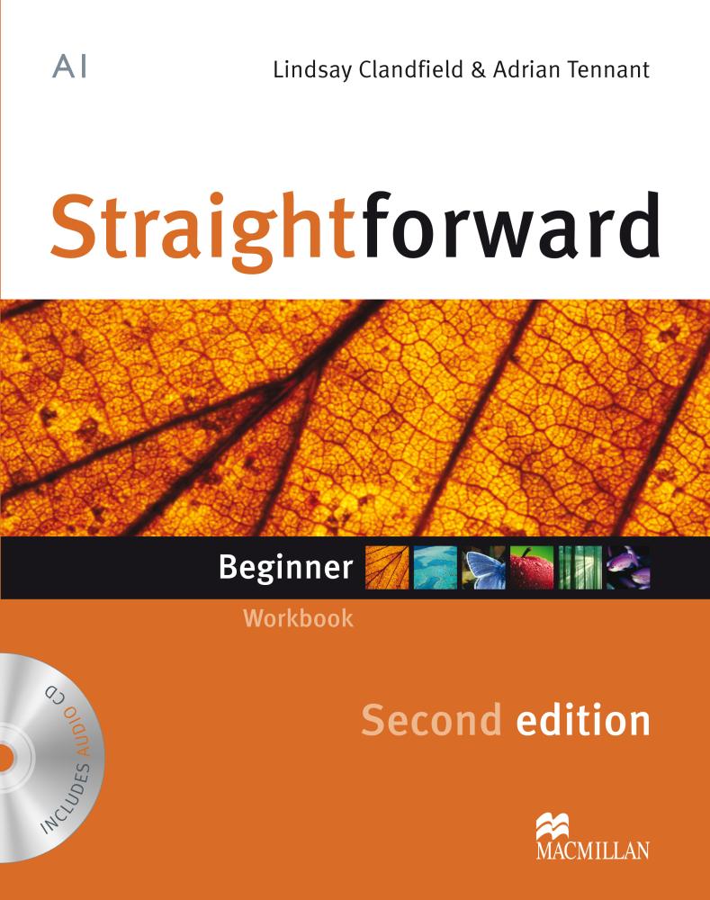 STRAIGHTFORWARD 2nd ED Beginner Workbook without Key + Audio CD