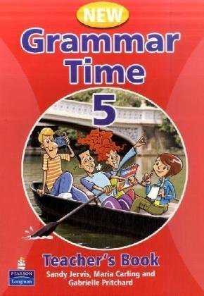 GRAMMAR TIME New ED  5 Teacher's Book