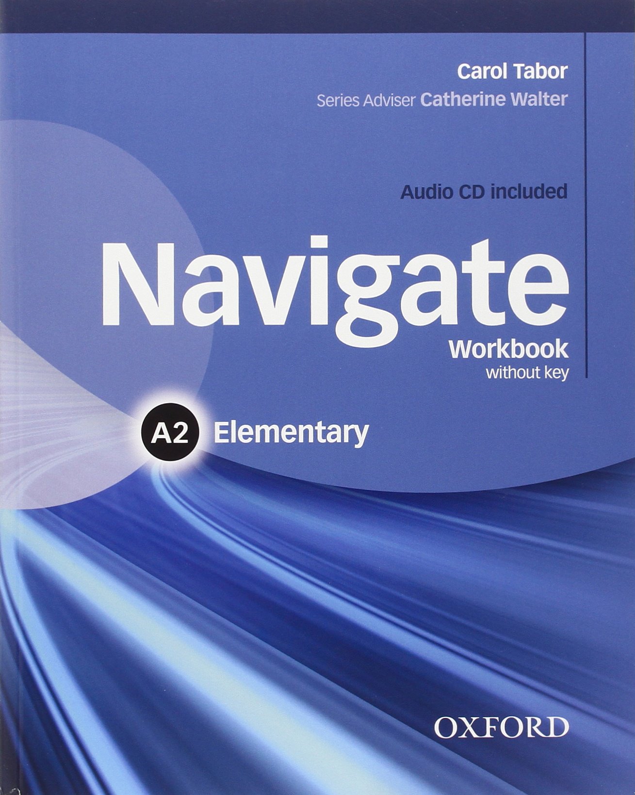NAVIGATE ELEMENTARY Workbook without answers + Audio CD