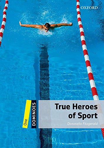 TRUE HEROES OF SPORT (DOMINOES LEVEL 1) Book + Download Audio