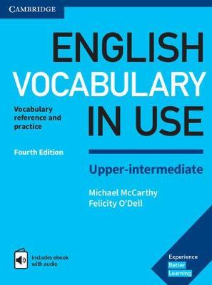 ENGLISH VOCABULARY IN USE UPPER-INTERMEDIATE 4th ED Book with Answers + Enchanced ebook