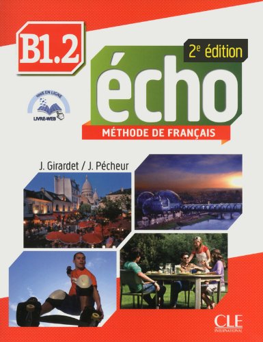 ECHO B1.2 2e ED Livre de l'eleve + DVD-ROM + livre-web