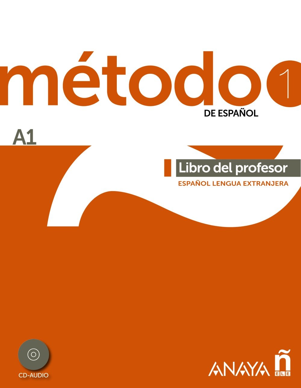 METOTDO DE ESPAÑOL 1 Libro del Profesor + Audio CD