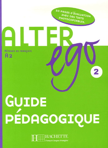 ALTER EGO 2 Guide pedagogique