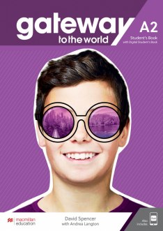 GATEWAY TO THE WORLD A2 Student's Book + Student's App + Digital Student's Book Pack