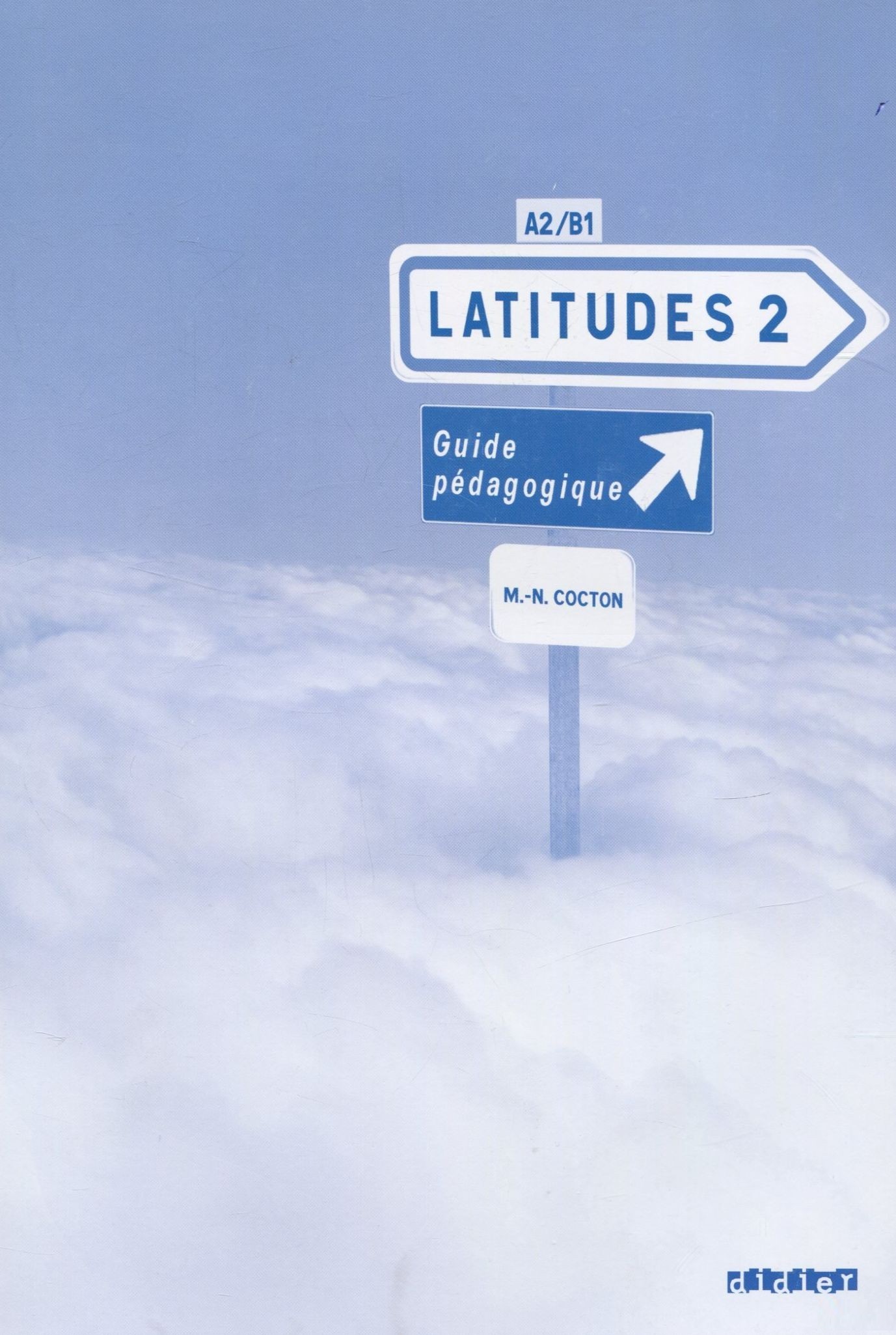 LATITUDES 2 Guide pedagogique