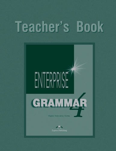 ENTERPRISE 4 Grammar Teacher's Book