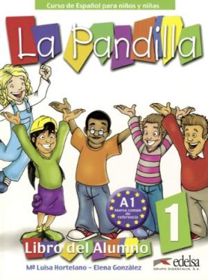 LA PANDILLA 1 (Pack: Alumno + Ejercicios)