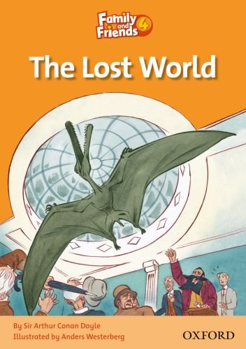 FAMILY AND FRIENDS Reader 4C The Lost world