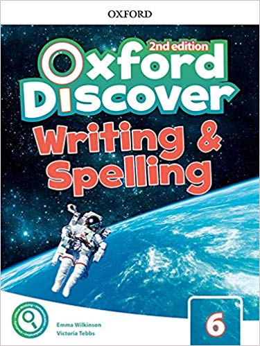 OXFORD DISCOVER SECOND ED 6 Writing and Spelling Book 