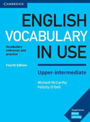 ENGLISH VOCABULARY IN USE UPPER-INTERMEDIATE 4th ED Book with Answers
