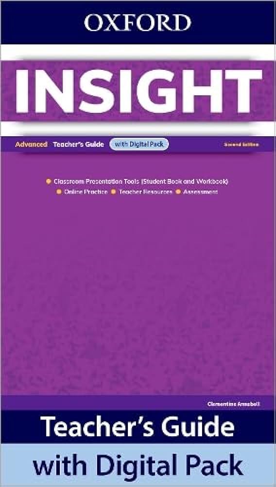 INSIGHT 2ND EDITION ADVANCED Teacher's Guide with Digital Pack
