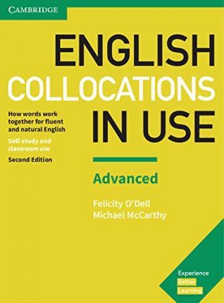 ENGLISH COLLOCATIONS IN USE 2nd ED ADVANCED Book with Answers