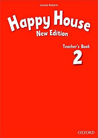 HAPPY HOUSE 2 NEW EDITION Teacher's Book