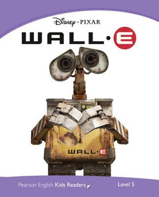 WALL-E (PENGUIN KIDS, LEVEL 5) Book