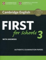 CAMBRIDGE ENGLISH FIRST FOR SCHOOLS TEST 3