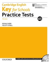 CAMBRIDGE ENGLISH: KEY FOR SCHOOLS PRACTICE TESTS
