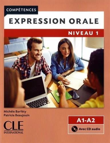 COMPETENCES 1 EXPRESSION ORALE 2ED Livre + Audio CD