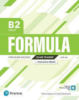 FORMULA B2 First. Exam Trainer with key with student online resources + App + eBook