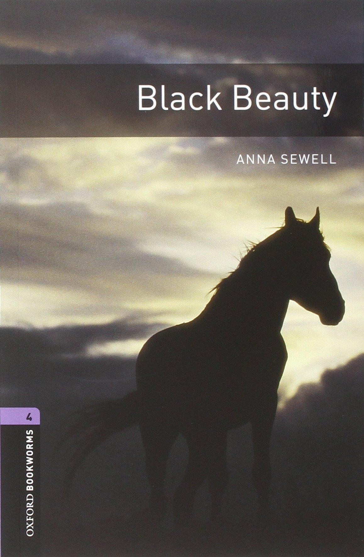 BLACK BEAUTY (OXFORD BOOKWORMS LIBRARY, LEVEL 4) Book