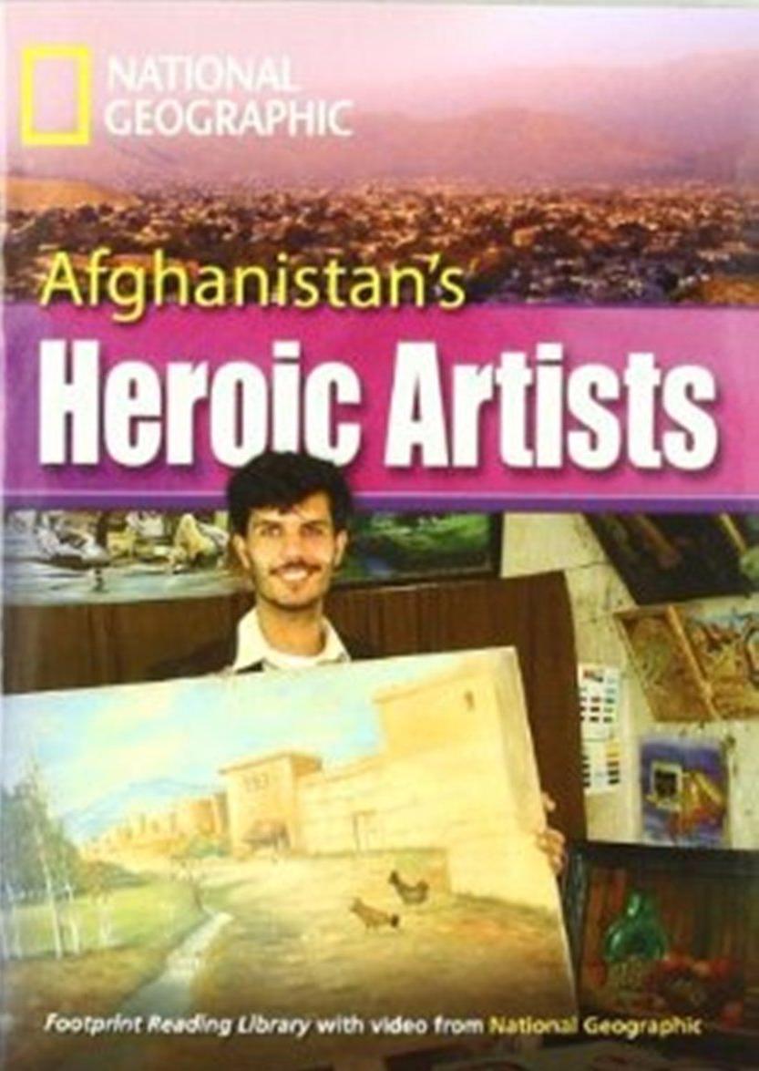 AFGANISTAN'S HEROIC ARTISTS (FOOTPRINT READING LIBRARY C1,HEADWORDS 3000)  Book+MultiROM