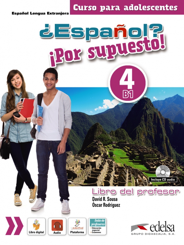 ESPANOL? POR SUPUESTO! 4 B1 Libro del profesor+codigo+Audio CD