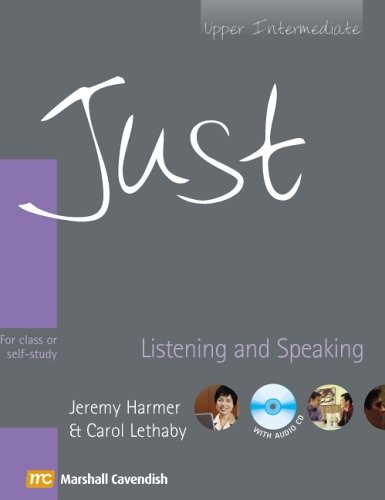 JUST LISTENING AND SPEAKING UPPER-INTERMEDIATE Student's Book + Audio CD