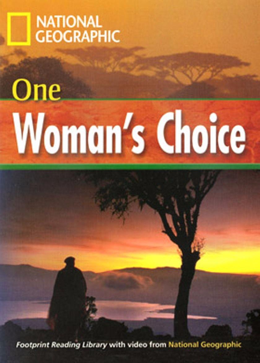 ONE WOMAN'S CHOICE (FOOTPRINT READING LIBRARY B1,HEADWORDS 1600) Book+MultiROM