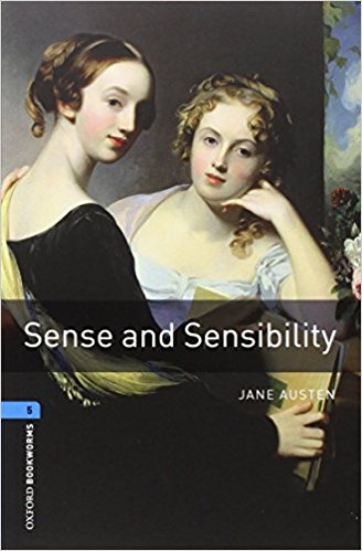 SENSE AND SENSIBILITY (OXFORD BOOKWORMS LIBRARY, LEVEL 5) Book + Audio CD