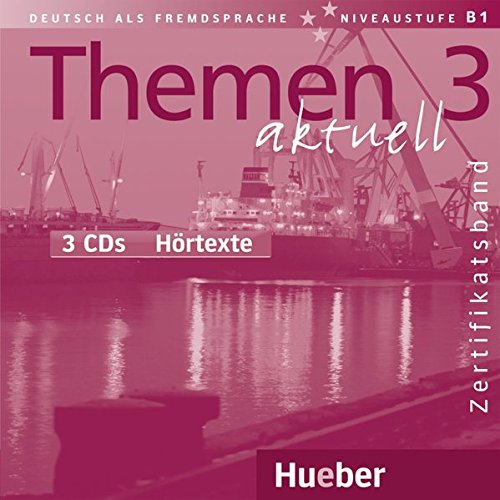 THEMEN AKTUELL 3 Zertifikatsband Audio-CDs 