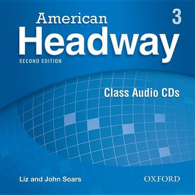AMERICAN HEADWAY  2nd ED 3 Class Audio CDs