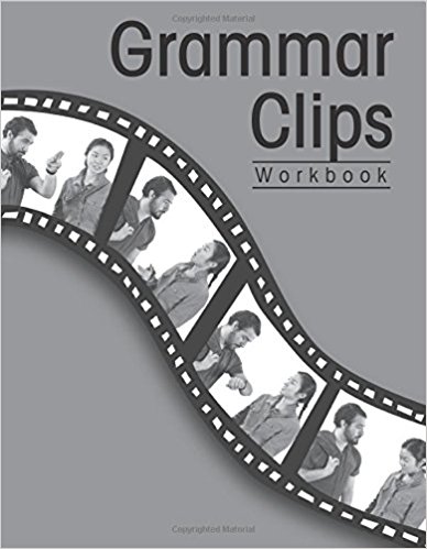 GRAMMAR CLIPS Workbook