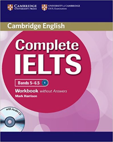 COMPLETE IELTS Bands 5-6.5 Workbook without Answers + Audio CD