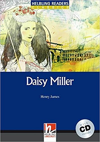 DAISY MILLER (HELBLING READERS BLUE, CLASSICS, LEVEL 5) Book + Audio CD