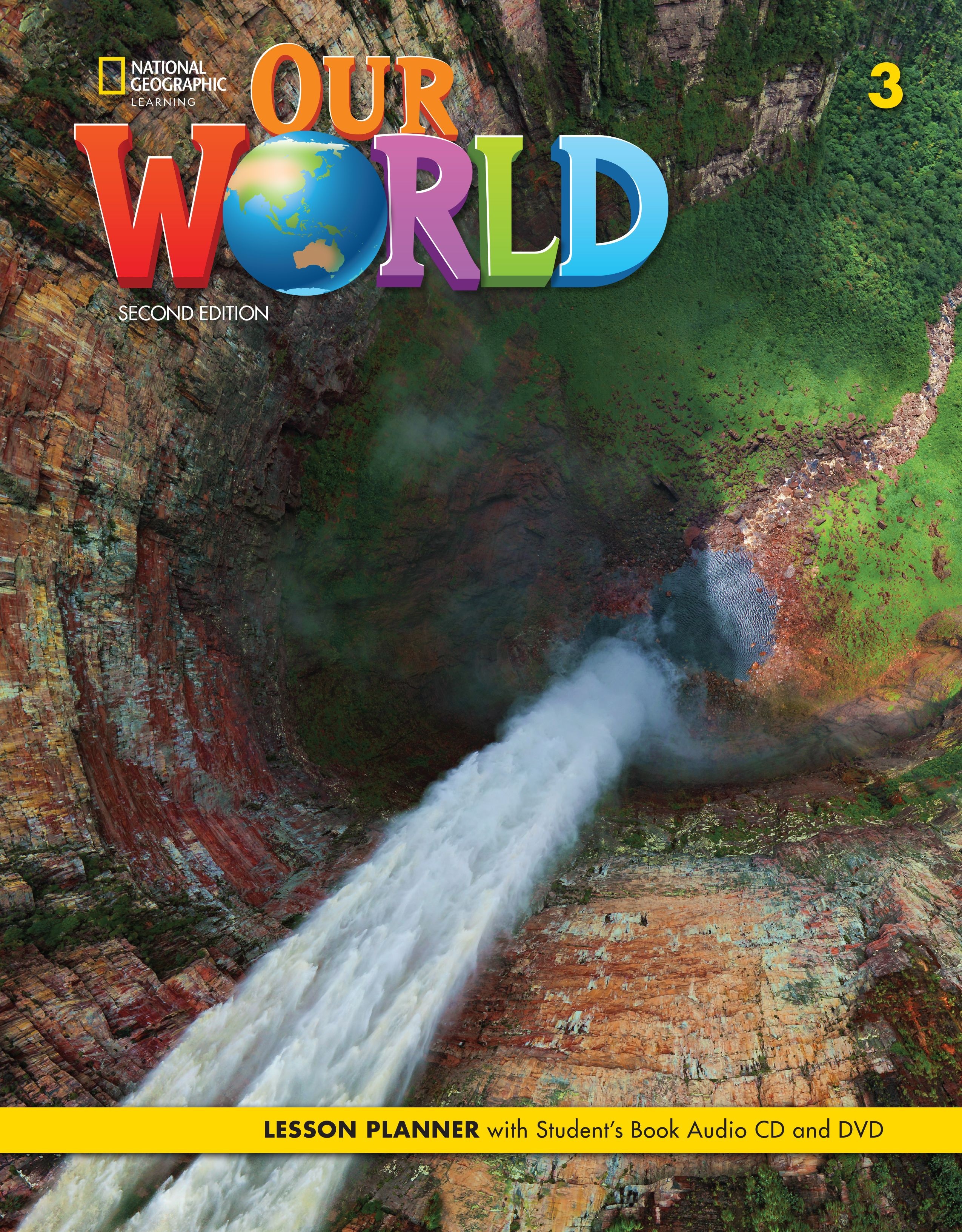 OUR WORLD 2nd ED 3 Lesson Planner + Audio CD + DVD