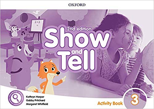 SHOW AND TELL 3 Second ED Activity Book 
