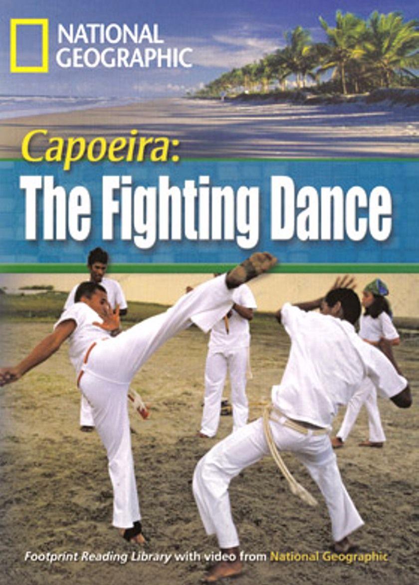 CAPOEIRA:THE FIGHTING DANCE (FOOTPRINT READING LIBRARY B1,HEADWORDS 1600) Book+MultiROM