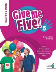 GIVE ME FIVE! 5 Teacher's Book + Navio App new