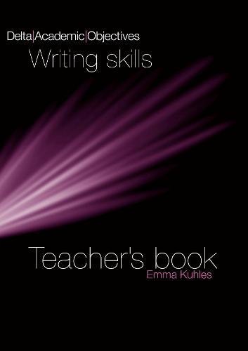 DELTA ACADEMIC OBJECTIVES WRITING SKILLS Teacher's Book