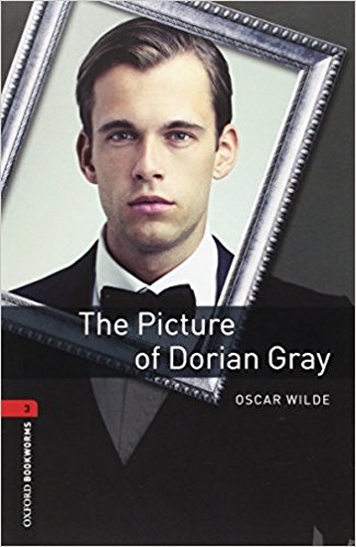 PICTURE OF DORIAN GRAY, THE (OXFORD BOOKWORMS LIBRARY, LEVEL 3) Book + Audio CD