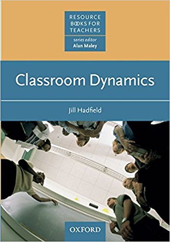 CLASSROOM DYNAMICS (RESOURCE BOOKS FOR TEACHERS) Book