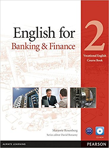 ENGLISH FOR BANKING AND FINANCE (VOCATIONAL ENGLISH) 2 Course Book + CD-ROM