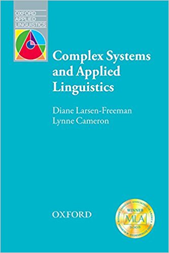 COMPLEX SYSTEMS AND APPLIED LINGUISTICS  (OXFORD APPLIED LINGUISTICS) Book
