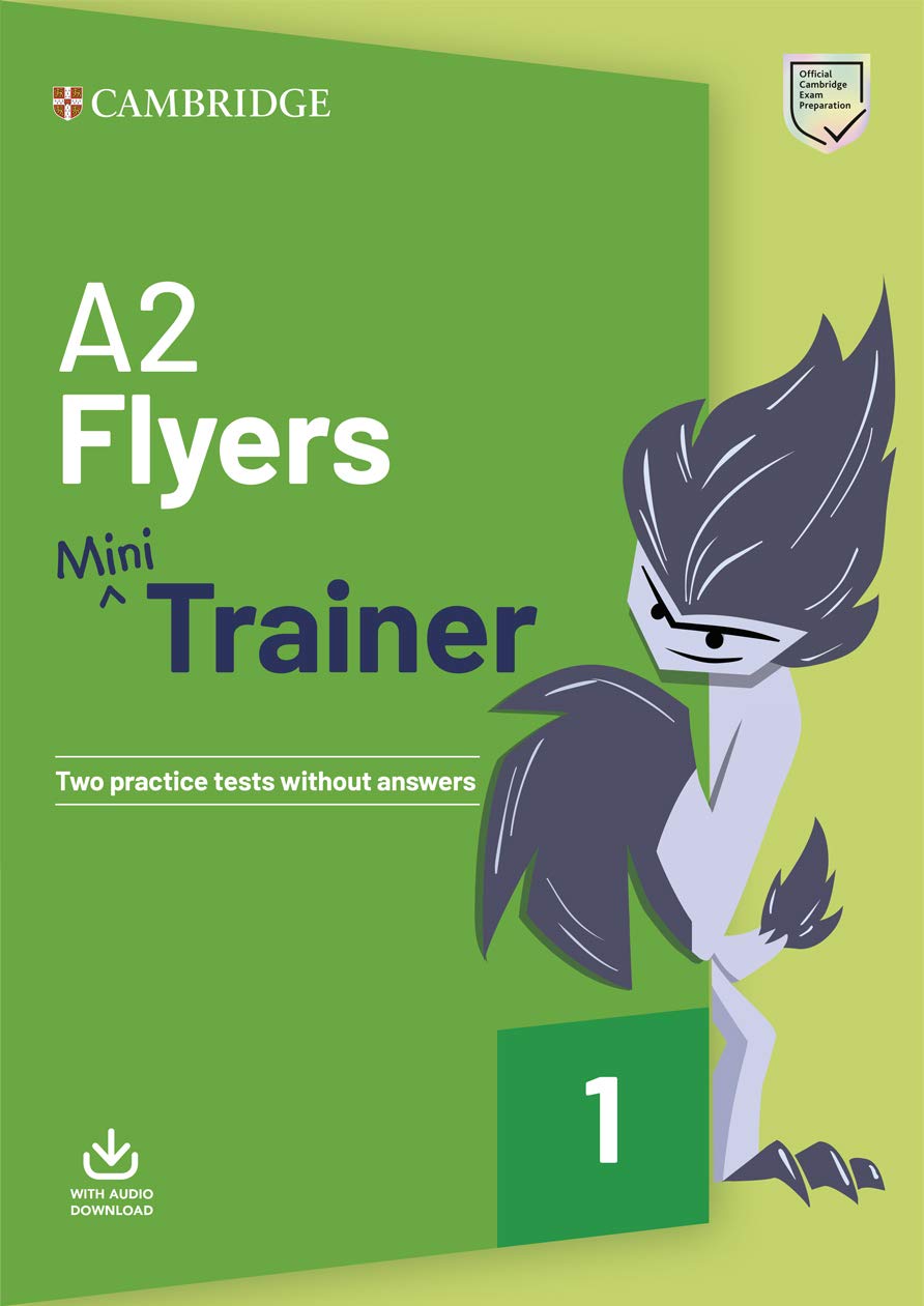 FLYERS A2  Mini Trainer + Audio Download (new format)