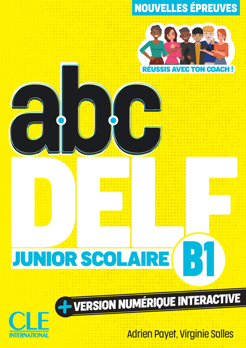 ABC DELF JUNIOR ET SCOLAIRE B1 Livre+online (2025)